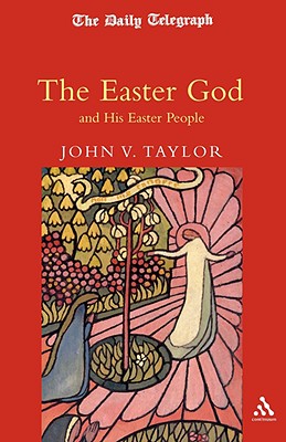 Easter God - Taylor, John V