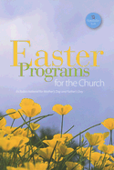 Easter Programs for the Church