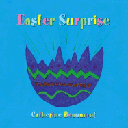 Easter Surprise - Beaumont, Catherine