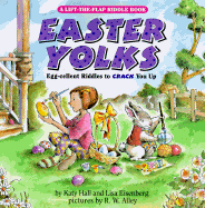 Easter Yolks: Egg-cellent Riddles to Crack You Up