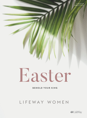 Easter - Lifeway Women