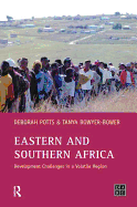 Eastern and Southern Africa: Development Challenges in a Volatile Region