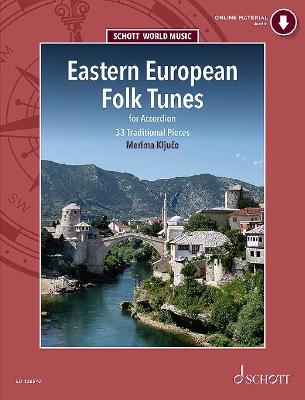 Eastern European Folk Tunes: 33 FolklorestuCke fur Akkordeon - 