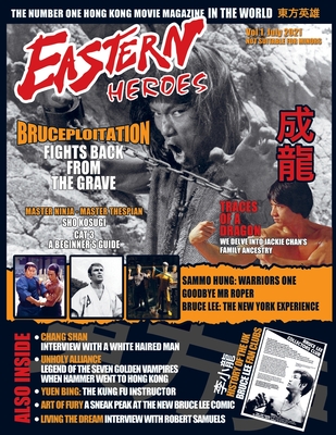 Eastern Heroes Magazine Vol1 Issue 1 - Baker, Ricky, and Cairns, Nick (Designer)