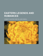 Eastern Legends and Romances