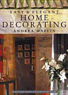 Easy and Elegant Home Decorating