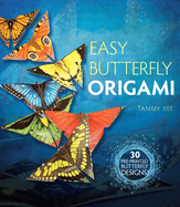 Easy Butterfly Origami: 30 Pre-Printed Butterfly Designs!