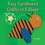 Easy Cardboard Crafts in 5 Steps