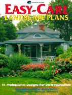 Easy-Care Landscape Plans: 41 Low-Maintenance Landscape Designs