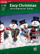 Easy Christmas Instrumental Solos, Level 1: Trumpet, Book & Online Audio/Software