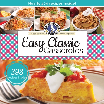 Easy Classic Casseroles - Gooseberry Patch