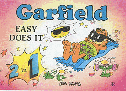 Easy Does it: Garfield's Guide to Healthy Living and Garfield's Guide to Successful Living