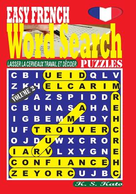 Easy French Word Search Puzzles. Vol. 2 - Kato, K S