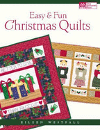 Easy & Fun Christmas Quilts - Westfall, Eileen