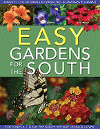 Easy Gardens for the South