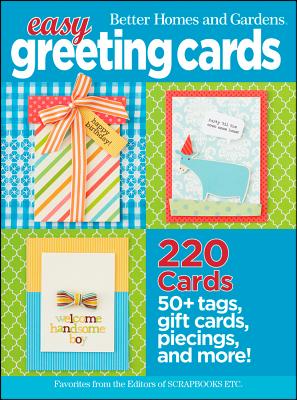 Easy Greeting Cards: Better Homes and Gardens - Better Homes & Gardens