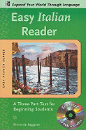 Easy Italian Reader W/CD-ROM: A Three-Part Text for Beginning Students