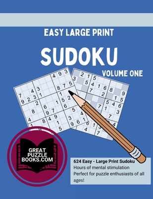 Easy Large Print Sudoku Volume One - Wesley, William (Compiled by)