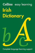 Easy Learning Irish Dictionary: Trusted Support for Learning