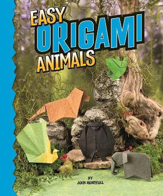 Easy Origami Animals - Montroll, John