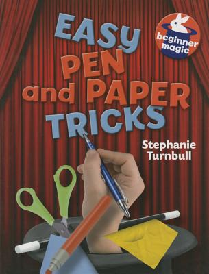 Easy Pen and Paper Tricks - Turnbull, Stephanie