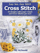 Easy See Easy Stitch Cross Stitch