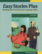 Easy Stories Plus: Readings and Activities for Language Skills