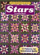 Easy Traditional Quilts: Stars