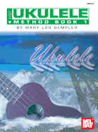 Easy Ukulele Method Book 1