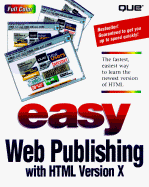 Easy Web Publishing with HTML: Version X