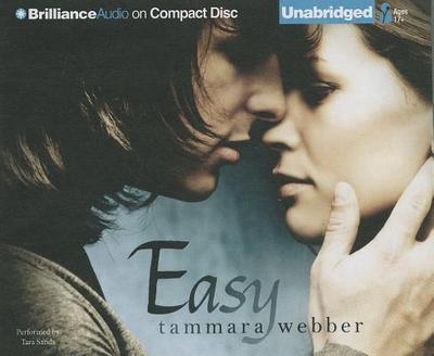 Easy - Webber, Tammara, and Sands, Tara (Read by)