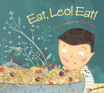 Eat, Leo! Eat!