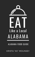 Eat Like a Local- Alabama: Alabama Food Guide