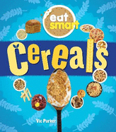 Eat Smart: Cereals