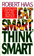 Eat Smart, Think Smart