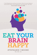 Eat Your Brain Happy