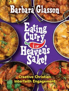 Eating Curry for Heaven's Sake!