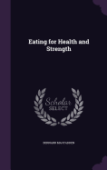 Eating for Health and Strength