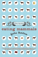 Eating Mammals: Three Novellas