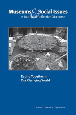 Eating Together in Our Changing World - Morrissey, Kris (Editor), and Sparling, Emily (Editor)