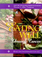 Eating Well Through Cancer: Easy Recipes & Recommendations During and After Treatment