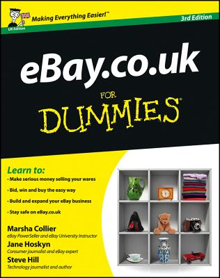 eBay.co.uk For Dummies - Collier, Marsha, and Hoskyn, Jane, and Hill, Steve