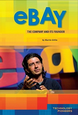 Ebay: Company and Its Founder: Company and Its Founder - Gitlin, Martin
