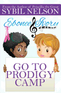 Ebonee and Ivory Go to Prodigy Camp