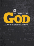 EC: 365 the Character of God: A Year of Devotions for Students
