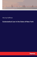 Ecclesiastical Law in the State of New York