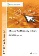 ECDL Advanced Syllabus 2.0 Module AM3 Word Processing Using Word 2010 - CiA Training Ltd.