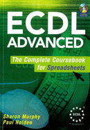 ECDL Advanced The Complete Coursebook for Spreadsheets