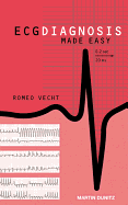 ECG Diagnosis Made Easy