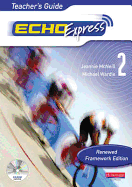 Echo Express 2 Teacher's Guide Renewed Framework Edition